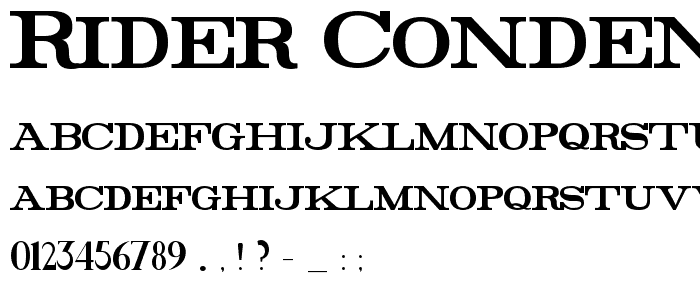 Rider Condensed Bold font